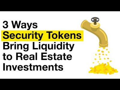 3 Ways Security Tokens Bring Liquidity to Real Estate Investments