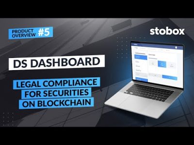 Ensure legal compliance of tokenized securities on blockchain with Stobox DS Dashboard