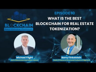 Episode 10: What Is The Best Blockchain For Real Estate Tokenization?