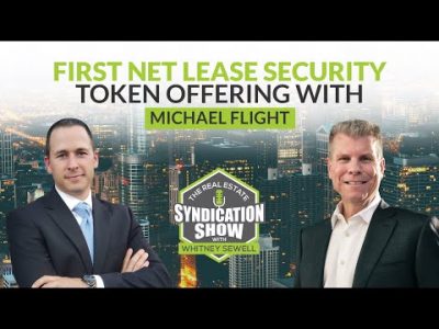 First Net Lease Security Token Offering | Interview with Michael Flight