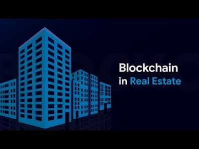 Game Plan of the Blockchain in Real Estate Sector | Blockchain Firm