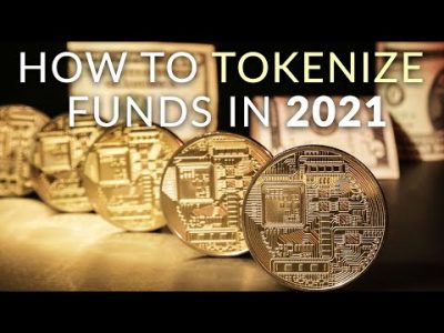 How To Tokenize Funds? The Challenge Of Creating A Native Tokenized Fund In 2021
