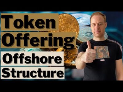 The Best Legal Structure for Token Offerings