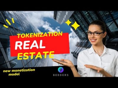 TOKENIZATION OF REAL ESTATE – NEW MONETIZATION MODEL