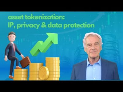 Unlocking Asset Tokenization: Intellectual Property, Privacy & Data Protection Explained