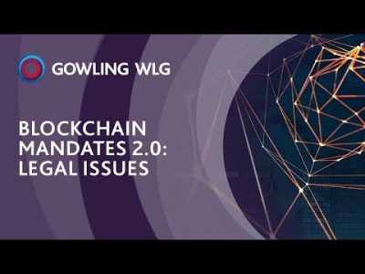 Blockchain Mandates 2.0: Legal Issues