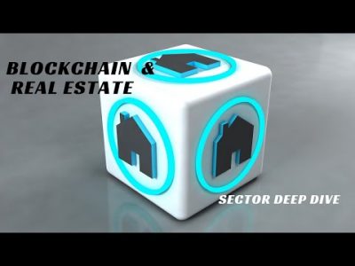 Blockchain & Real Estate – Sector Deep Dive