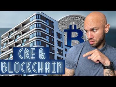 Blockchain With Commercial Real Estate – What You Need to Know?