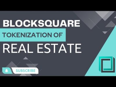 Blocksquare: The Tokenization of Real Estate