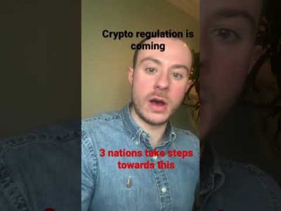 BREAKING: Crypto regulations are coming 3 nations make advancements towards this today!!