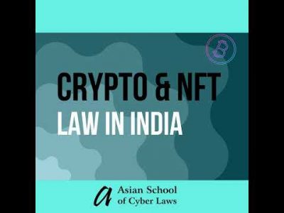 Crypto & NFT Law in India