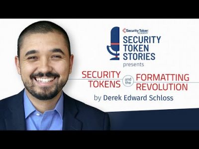 Derek Edward Schloss – Security Token Academy (Episode #20 – "A Formatting Revolution")