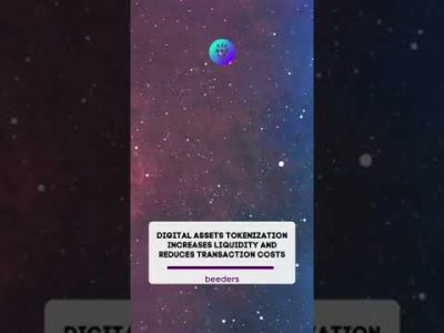 Digital assets tokenization increases liquidity and reduces transaction costs