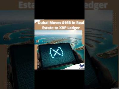 Dubai Launches $16B Real Estate Tokenization on XRP #xrpledger #crypto #blockchain