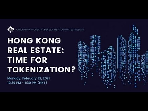 FinTechHK Webinar - Hong Kong Real Estate: Time for Tokenization? (22 Feb)