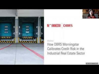 How DBRS Morningstar Calibrates Credit Risk in the Industrial Real Estate Sector