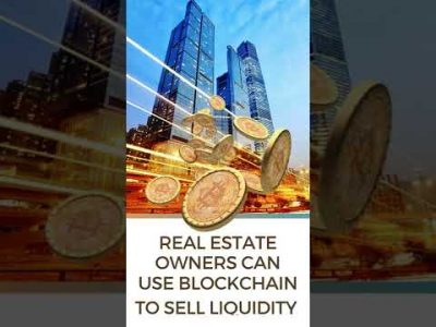 How Real Estate owners can use Blockchain technology to sell liquidity to their investors