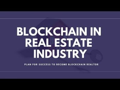 How to Boom Real Estate Business using Blockchain Technology? Blokchain In Realestate Industry