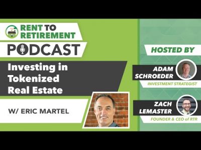 Investing in Tokenized Real Estate | Eric Martel