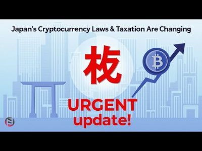 Japan's Cryptocurrency Laws & Taxation Are Changing – URGENT Update!