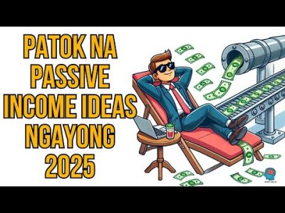 Mga Patok na Passive Income Ideas sa Pilipinas Ngayon | Subukan ang Mga Passive Income Ideas na Ito!