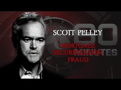 Mortgage Securitization Fraud (Scott Pelley)