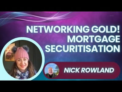 Networking GOLD! Mortgage Securitisation