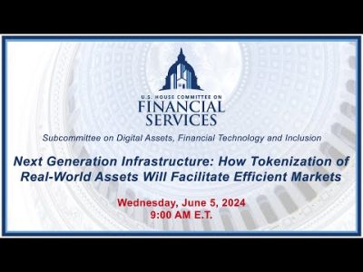 Next Generation Infrastructure: How Tokenization of Real-World Assets Will… (EventID=117392)