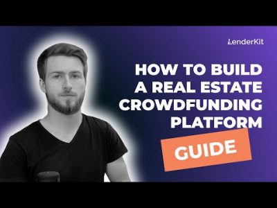 Real estate crowdfunding platform guide