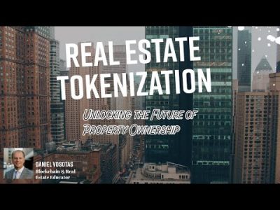 Real Estate Tokenization: Unlocking the Future of Property Ownership