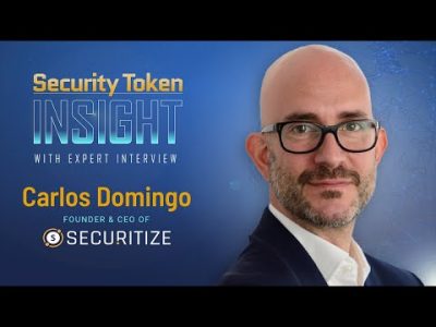 Security Token Insight: Expert Interview with Carlos Domingo