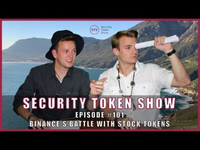 Security Token Show: #101 – Binance's Battle with Stock Tokens