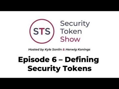 Security Token Show: #6 – Defining Security Tokens