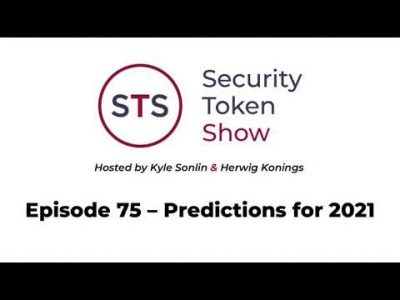 Security Token Show: #75 – Predictions for 2021