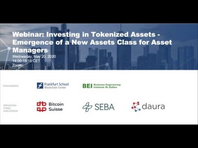 Webinar: Investing in Tokenized Assets – Emergence of a New Asset Class for Asset Managers