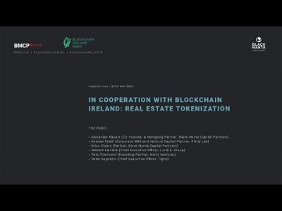 BMCP.live x Blockchain Ireland | Fireside Chat: Real Estate Tokenization | Part 1