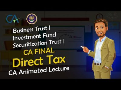 Business Trust, Investment Fund & Securitization Trust | Quick Revision |Guaranteed 5 Marks|CA Final