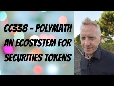 CC338 – PolyMath An Ecosystem for Securities Tokens