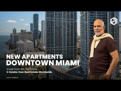 E-Estate Launched Tokenized Miami Apartment – Invest from $10