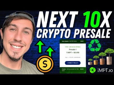 Next 10x Crypto IMPT Token Official Presale – Nullify Carbon Footprint with Crypto | Best ICO NOW?