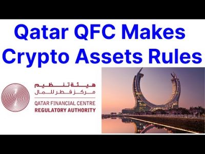 Qatar QFC Makes Crypto Assets Rules, Web3 in Middleeast