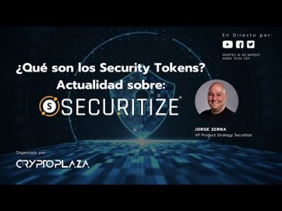 ¿Qué son los Security Tokens? Actualidad sobre Securitize
