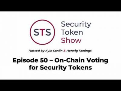 Security Token Show: #50 – On-Chain Voting for Security Tokens