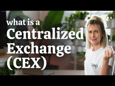 What is a Centralized Exchange? (CEX) Crypto