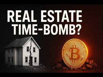 Bitcoin and the Real Estate Time Bomb