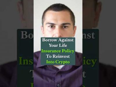 Borrow Against Your Policy to Reinvest in Crypto