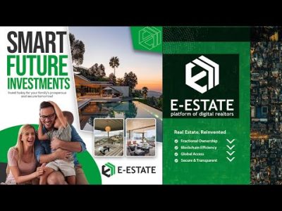 E-ESTATE | Real Estate in Digital- Crypto world ! | Unique passive income idea