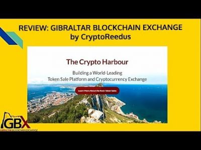 ICO / TGE REVIEW: Gibraltar Blockchain Exchange, Utility vs. Security Tokens, SEC regulations